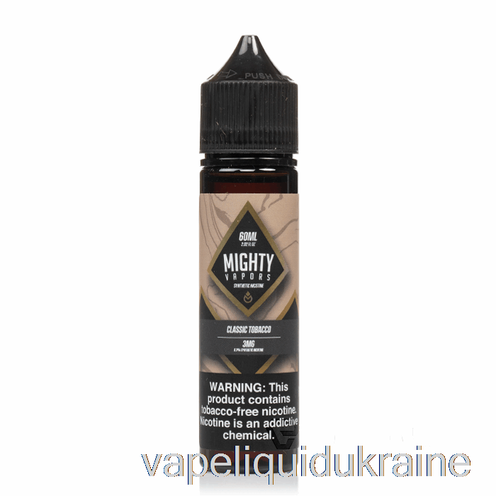 Vape Ukraine Classic Tobacco - Mighty Vapors - 60mL 3mg